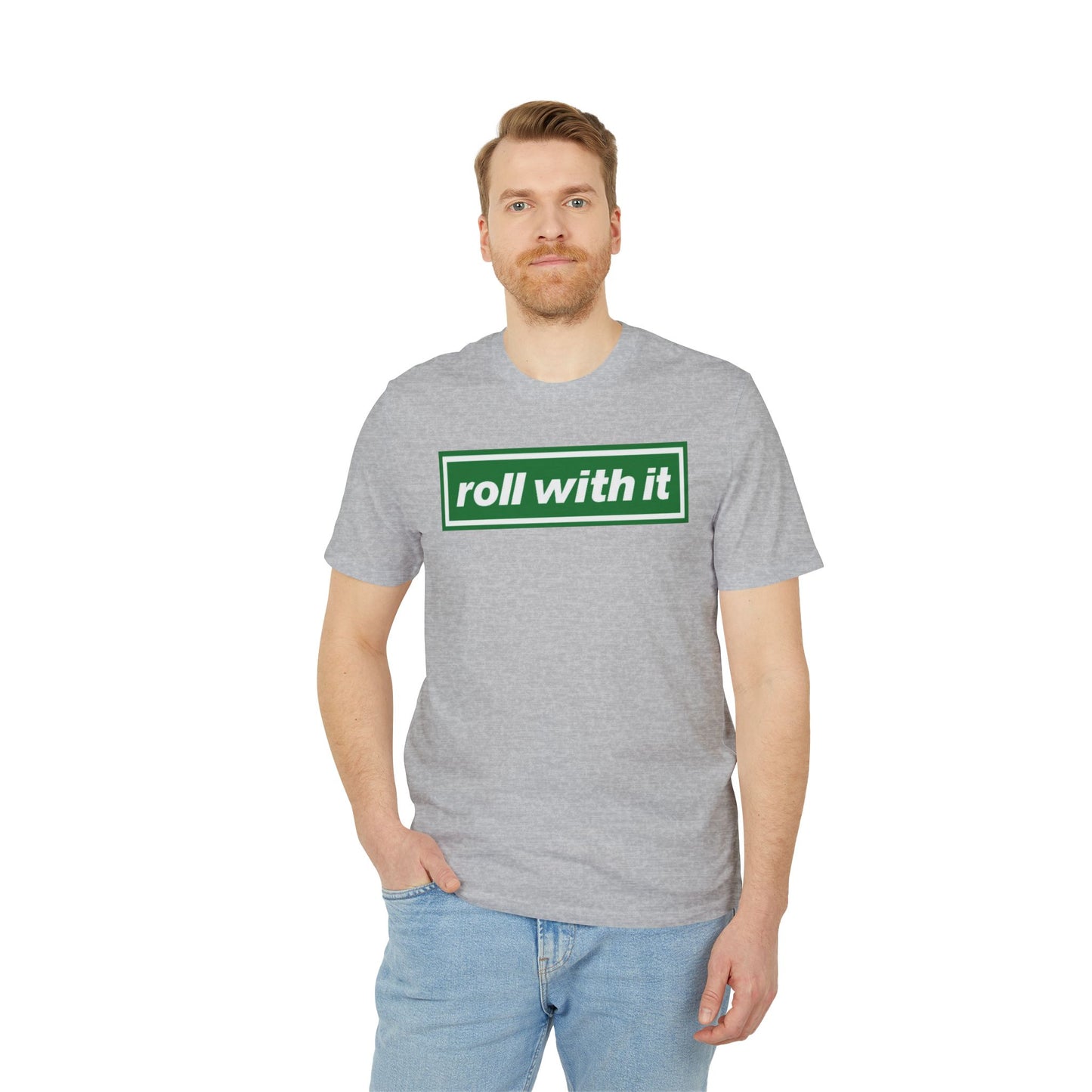 Roll With It Logo T-shirt (Natural Raw, Grey, Black, Glazed Green, White)