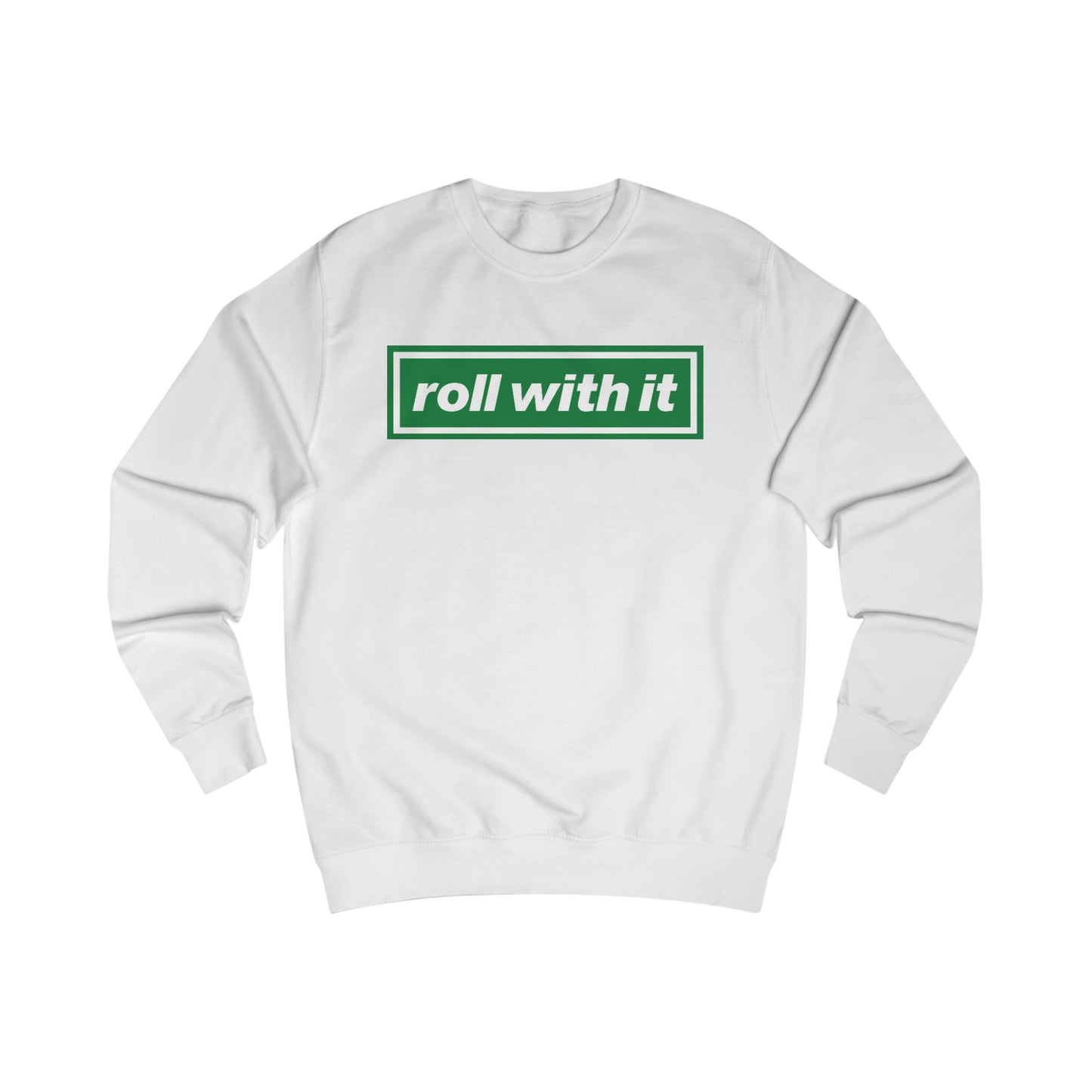 Roll With It Logo Crewneck Sweatshirt (Grey, Black, Ash, White, Bottle Green)